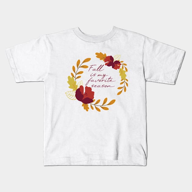 Fall is my favorite season Kids T-Shirt by BoogieCreates